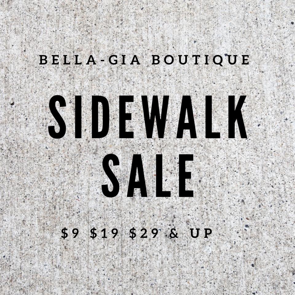 Bella-gia Boutique SIDEWALK SALE