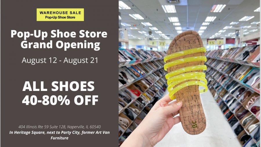 Warehouse Sale Pop-Up Shoe Store Grand Opening! Naperville, IL