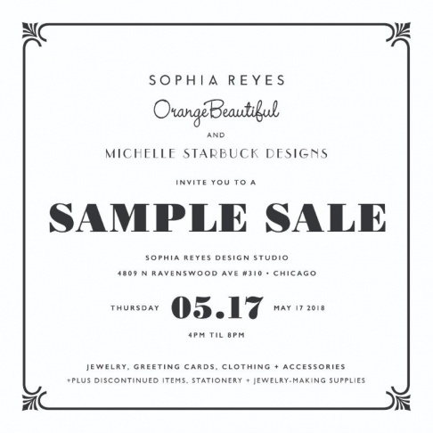 Michelle Starbuck Designs, Sophia Reyes, and  Orange Beautiful Sample Sale